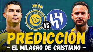 ⭐ ALNASSR vs ALHILAL • El milagro de Cristiano Ronaldo Predicción • Liga de Arabia Saudí 2024 [upl. by Notsae]