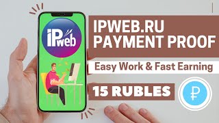 Ipwebru Payment Proof  Easy Work and Fast Earning  Online Earning Without Investment [upl. by Dermott865]