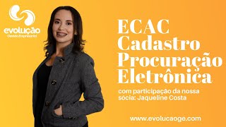 ECACCadastrando Procuração Eletrônica na Receita Federal [upl. by Hickie]