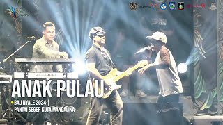 AMTENAR LIVE  ANAK PULAU  Bau Nyale 2024 [upl. by Ynnus912]