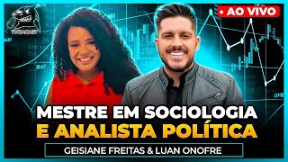 ANALISE POLITICA amp SOCIOLOGIA com Geisiane Freitras  Tubacast 434 [upl. by Kosiur]