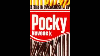 Navenek  Pocky [upl. by Rodolphe]