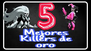 Top 5 Mejores Killers de OroINJUSTICE 2 MOBILE [upl. by Ssew159]