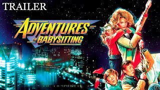 ADVENTURES IN BABYSITTING  OFFICIAL TRAILER  1987 [upl. by Nicodemus]