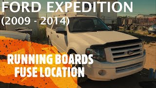 Ford Expedition  POWER RUNNING BOARDS FUSE LOCATION 2009  2014 [upl. by Hales]