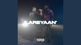 Lareyaan feat Muki [upl. by Sola]