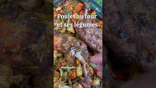 Poulet au four et ses légumes recette food recettefacile foodblogger recipe [upl. by Bobby458]