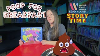 Poop for Breakfast  Read Aloud Story Time for Kids readaloud readalong storytime poop [upl. by Enail]