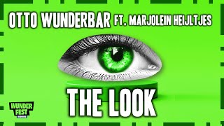 Otto Wunderbar  The Look feat Marjolein Heijltjes [upl. by Edie17]