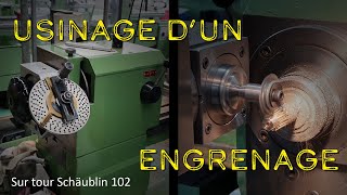 Usinage dun engrenage sur tour Schäublin 102 [upl. by Ahtiuqal]