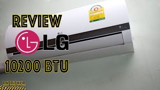 รีวิวแอร์ LG 10200 BTU LG C10H ECO [upl. by Graehme]