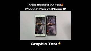 IPhone 8 Plus vs iPhone 12  Arena BreakOut Start and Graphics Test🔥 [upl. by Nnaitsirk127]