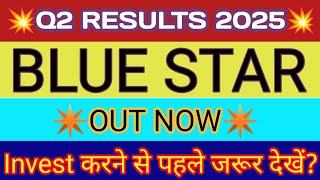 Blue Star Q2 Results 2025 🔴 Blue Star Results 🔴 Blue Star Share Latest News 🔴 Blue Star Share News [upl. by Ettevy190]