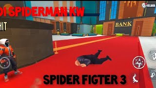 jadi spiderman tapi kw spider figter 3 part 1 [upl. by Bartlett815]