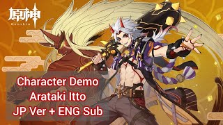 Arataki Itto Character Demo CV Takanori Nishikawa  Genshin Impact JP Version  Literal ENG Sub [upl. by Ahtanaram]