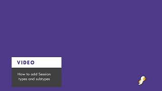 How do you add session types and subtypes  Sched [upl. by Clifton]