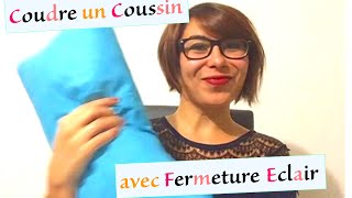 Coudre un coussin avec fermeture éclair [upl. by Zeus74]