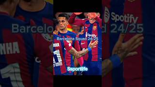 Barca squad 202425 football shorts trending viralvideo edit youtubeshorts youtube feed [upl. by Slaohcin661]