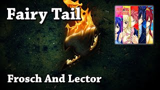 Frosch And Lector  Fairy Tail Original Soundtrack Vol 4 HQ [upl. by Katti825]