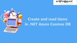 Create and read items in NET Azure Cosmos DB [upl. by Atyekram]