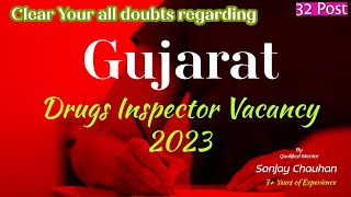 GUJARAT DRUG INSPECTOR VACANCY DOUBT CLEARANCE VIDEO I GPSC DI gujarat druginspector vacancy2023 [upl. by Ahsinot]