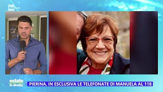 Caso Paganelli lesclusiva laudio di Manuela Bianchi al 118  Estate in diretta 23072024 [upl. by Gilliette]