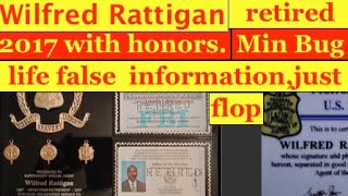 Wilfred Rattigan retired from the FBI 2017 with Honors Min BugLife spread misinformation just flop [upl. by Salesin178]