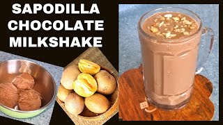 TASTY Sapodilla Chocolate Milkshake  Sapota recipes  How to make Sapodilla milkshake  Shorts [upl. by Nickolas]