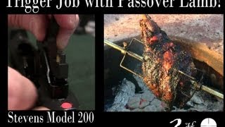 Rifle Basix SavageStevens Trigger Job  Passover Lamb Roast [upl. by Ahsiakal]