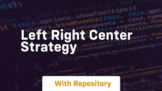 left right center strategy [upl. by Gilbart]