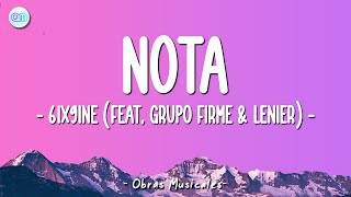 6ix9ine feat Grupo Firme amp Lenier  Nota Letra\Lyrics [upl. by Lev]