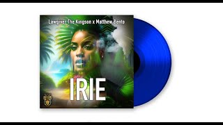 LawGiver the Kingson x Matthew Bento  IRIE Lyric Video [upl. by Yra]