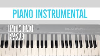 INTIMIDADBARAK PIANO INSTRUMENTAL JOSUÉMARW [upl. by Brittney]