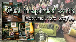 Lets get inspired with Maximalist design MORE IS MORE [upl. by Celio32]