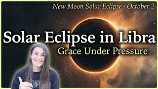 Solar Eclipse in Libra  October 2nd 2024  Moon Omens [upl. by Janeen736]