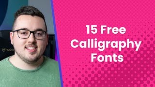 15 Free Calligraphy Fonts for Every Occasion [upl. by Notneiuq]