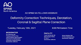 Deformity Correction Techniques Derotation Coronal amp Sagittal Plane Correction [upl. by Anauq]