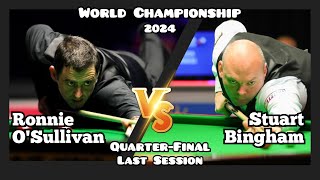 Ronnie OSullivan vs Stuart Bingham  World Championship Snooker 2024  QuarterFinal  Last Session [upl. by Yevoc]