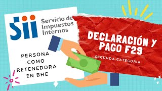 Cómo declarar y pagar tu F29 como persona [upl. by Ijan270]