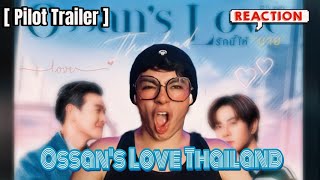 Ossans Love Thailand รักนี้ให้ นาย  GMMTV 2024 PART 2  Mexa 🇲🇽 Reaction EarthMix OssansLoveTh [upl. by Aniela213]