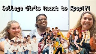 College Girls React to Kpop Black Pink Seventeen Wanna One [upl. by Whittemore]