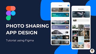 Photo Sharing App Design  Figma Tutorial [upl. by Eyllom608]