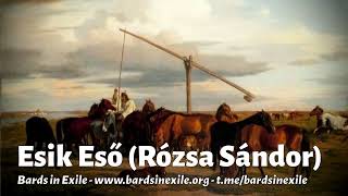 Bards in Exile  Esik Eső Rózsa Sándor Folk song Hungary  2023 [upl. by Placia115]