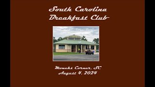 South Carolina Breakfast Club  Moncks Corner  August 4 2024 [upl. by Sharron900]