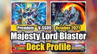 Premium Majesty Lord Blaster Deck Profile VSS09  Cardfight Vanguard [upl. by Delorenzo]