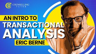 An Introduction to Transactional Analysis  Eric Berne [upl. by Wyon]