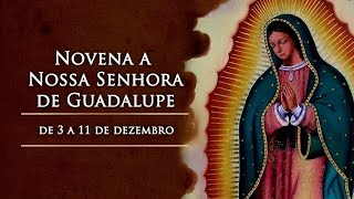 novena a nossa senhora de Guadalupe [upl. by Aser]