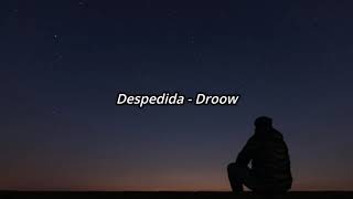 Despedida  Droow  Letra [upl. by Suzy]