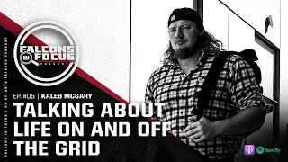 Kaleb McGary talks about life on and off the grid  Falcons in Focus Podcast [upl. by Aruat]