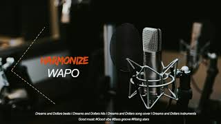 HARMONIZE WAPO IntrumentaKaraoke [upl. by Eisej]